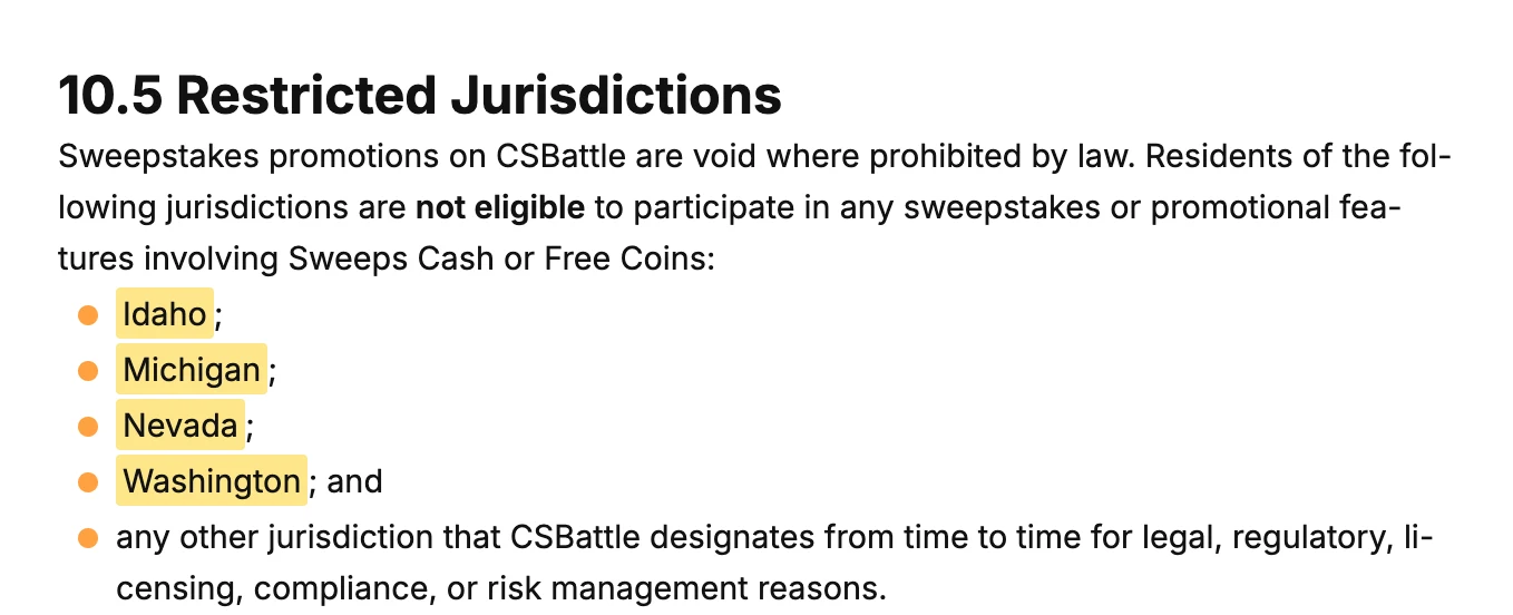 CSBattle's Terms of Service, section 10.5 Restricted Jurisdictions, listing Idaho, Michigan, Nevada and Washington. Captured from help.csbattle.com on 11 September 2026; the yellow highlighting is ours.