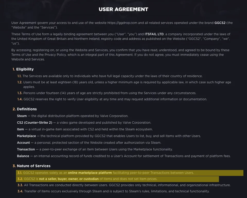 The User Agreement shown to a logged-out visitor on ggdrop.com: a heading reading User Agreement, an opening line naming ITSFAIL LTD and the brand GGCS2, and section 3, Nature of Services, with clause 3.1, GGCS2 operates solely as an online marketplace platform facilitating peer-to-peer Transactions between Users, and clause 3.2, GGCS2 is not a seller, buyer, owner, or custodian of Items and does not set Item prices. Captured on 16 September 2026; the yellow highlighting is ours.